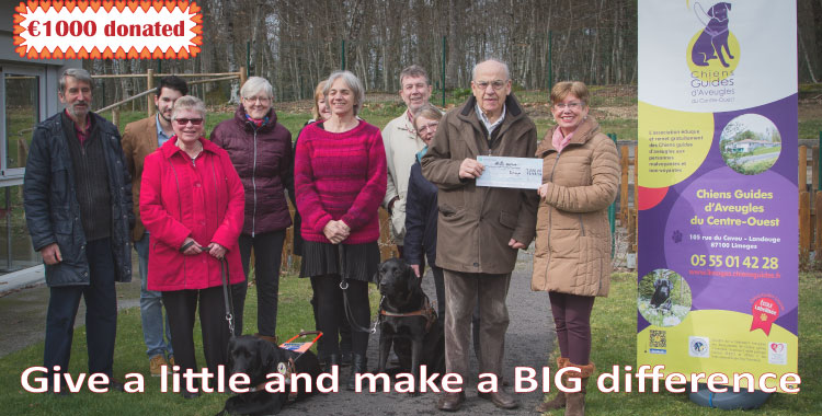 €1000 cheque for Cheins Guides d’Aveugles